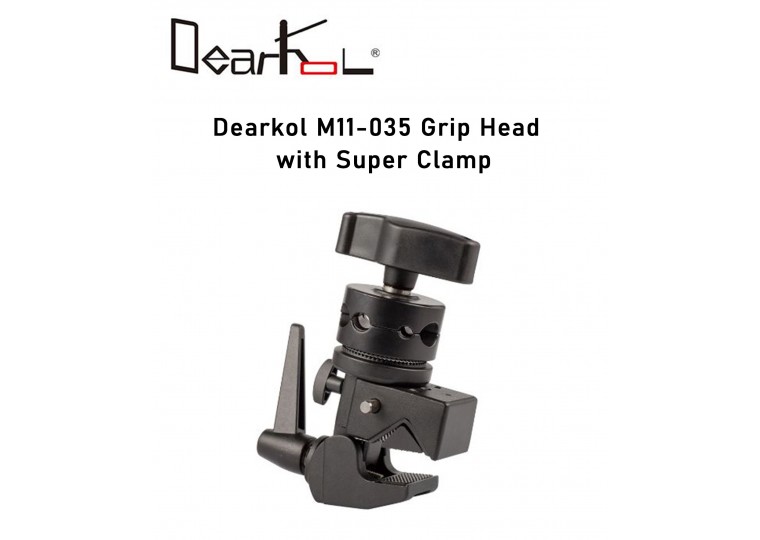 Dearkol M11-035 Grip Head with Super Clamp