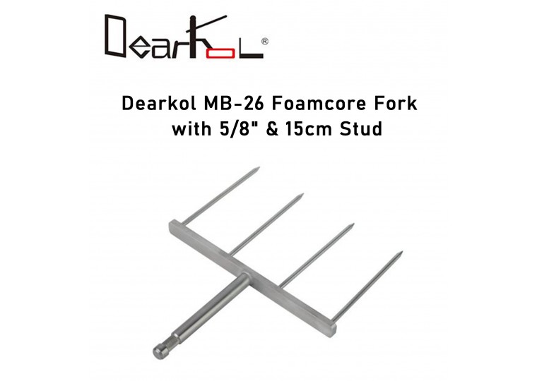 Dearkol MB-26 Foamcore Fork with 5/8" & 15cm Stud